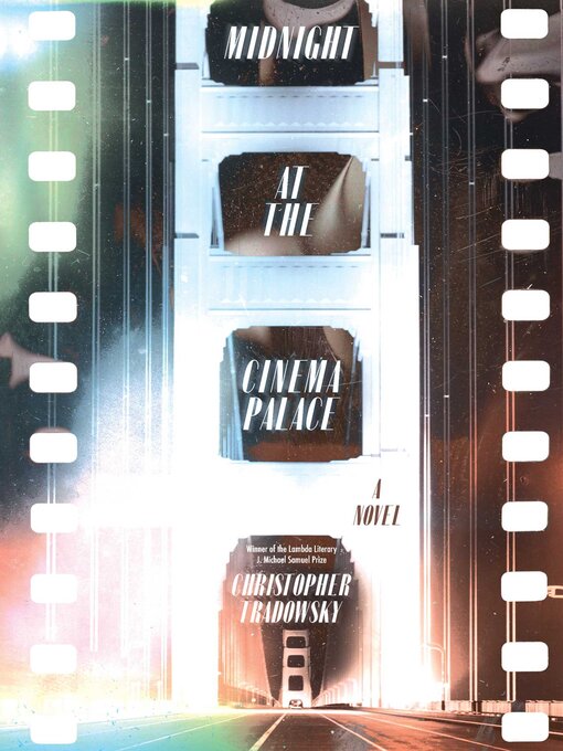Title details for Midnight at the Cinema Palace by Christopher Tradowsky - Wait list